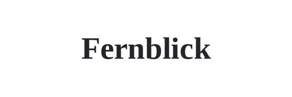Fernblick